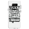 This Girl Is Taken By A Super Sexy November Boyfriend Samsung Galaxy S8