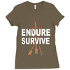 endure and survive Ladies Fitted T-Shirt