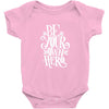 be your own hero Baby Onesie