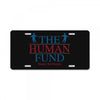The Human Fund Money For People License Plate