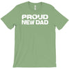 proud new dad T-Shirt