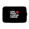 love peace and bacon grease Laptop sleeve