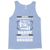Never Underestimate A Daddy With An Engineering Degree Tank Top
