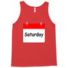 title of day of the week saturday day of the week Tank Top