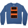 wear that melanin though Crewneck Sweatshirt
