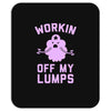 vintage dg506 workin off my lumps best trending Mousepad