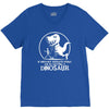 if history repeats i'm getting a dinosaur V-Neck Tee