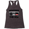 remember the 80's Racerback Tank