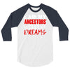 my ancestors wildest dream 3/4 Sleeve Shirt