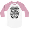 Super Cool Papaw Of A Freaking Awesome Daughter 3/4 Sleeve Shirt