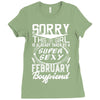 This Girl Is Taken By A Super Sexy February Boyfriend Ladies Fitted T-Shirt