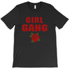 Girl Gang T-Shirt