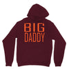 big daddy Unisex Hoodie