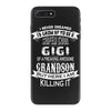 Super Cool Gigi Of A Freaking Awesome Grandson iPhone 7 Plus Case