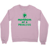 mother's day mommom of a princess Crewneck Sweatshirt