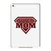 super mom 2 iPad Mini 4
