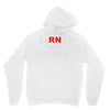 rn earned not given Unisex Hoodie