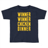 winner winner chicken dinner 2 Toddler T-shirt