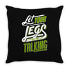 let your Throw Pillow