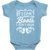if i can't wear my boots i ain't goin' Baby Onesie