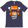 rage quit T-Shirt