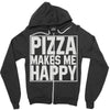pizza makes me happy Zipper Hoodie
