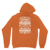 Real Kings Are Born On December 1 Hoodie
