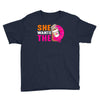 She Wants The D - Dunkin Donuts Youth Tee