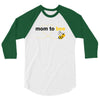 Mom to Bee Unknown Gender 3/4 Sleeve Shirt