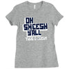 oh sheesh y'all Ladies Fitted T-Shirt