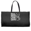 real men love cats Weekender Totes