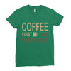 coffee then motorcycles Ladies Fitted T-Shirt