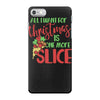 pizza christmas humor iPhone 7 Case