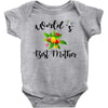 world's best mother Baby Bodysuit
