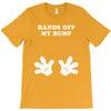 Hands off my Bump T-Shirt