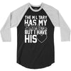 military has my soldier i have his heart 3/4 Sleeve Shirt