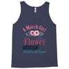 A March Girl Like A Flowers Tank Top