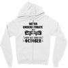 never underestimate an old man who was born in october Zipper Hoodie