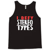 i defy stereotypes Tank Top
