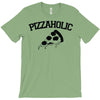 pizzaholic T-Shirt