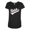 shhh nobody cares Maternity Scoop Neck T-shirt