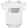 be confident Baby Bodysuit