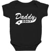 daddy 2017 Baby Bodysuit