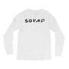squad friends parody Long Sleeve Shirts