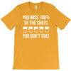 missed shots T-Shirt