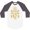 kings are born in 1973 3/4 Sleeve Shirt