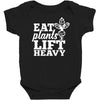 eat plants lift heavy Baby Bodysuit
