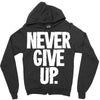 never give up 2 Zipper Hoodie