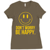 don't worry be happy Ladies Fitted T-Shirt