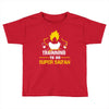 Trainning To Go Super Saiyan Toddler T-shirt